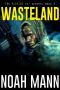 [Bugging Out 03] • Wasteland (The Bugging Out Series Book 3)